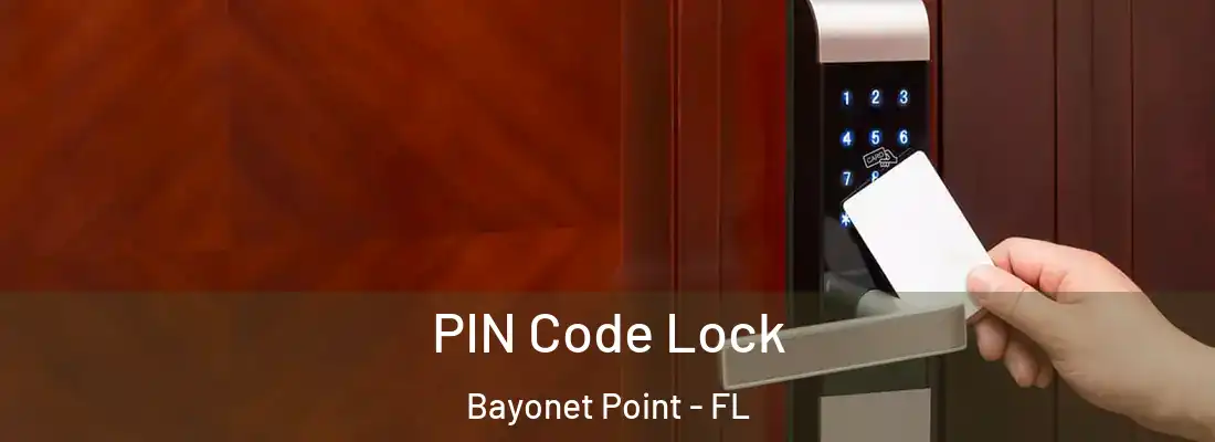  PIN Code Lock Bayonet Point - FL